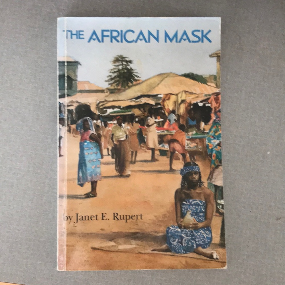 “The African mask” by Janet E. Rupert